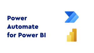 Power Automate for Power BI